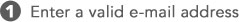 Step 1: Enter a valid e-mail address: